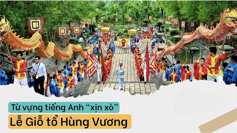 Lễ hội truyền thống đặc sắc của Việt Nam: Sự kết nối văn hóa và lịch sử