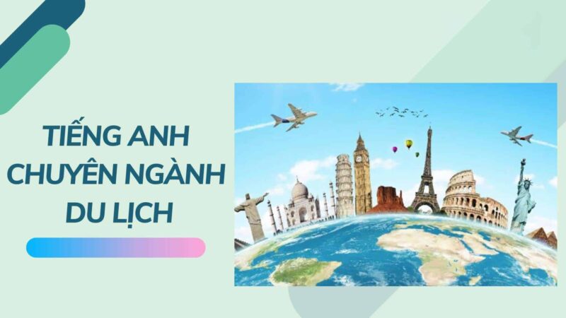 Từ Vựng Tiếng Anh Theo Chủ Đề: Chìa Khóa Nâng Cao Vốn Từ Hiệu Quả