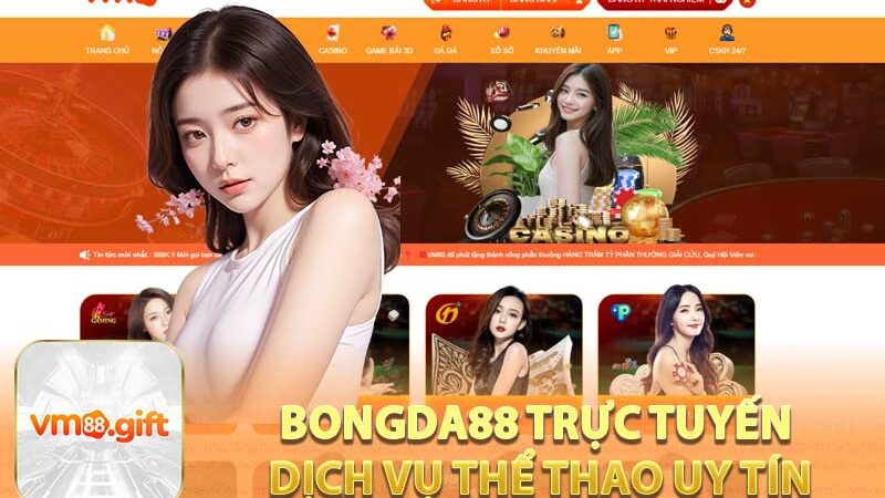 Bongda88 Trực Tuyến – Sân Chơi Cá Cược Thượng Lưu
